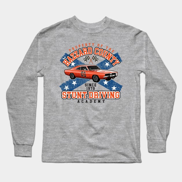 Hazzard County Stunt Driving Academy Long Sleeve T-Shirt by Alema Art